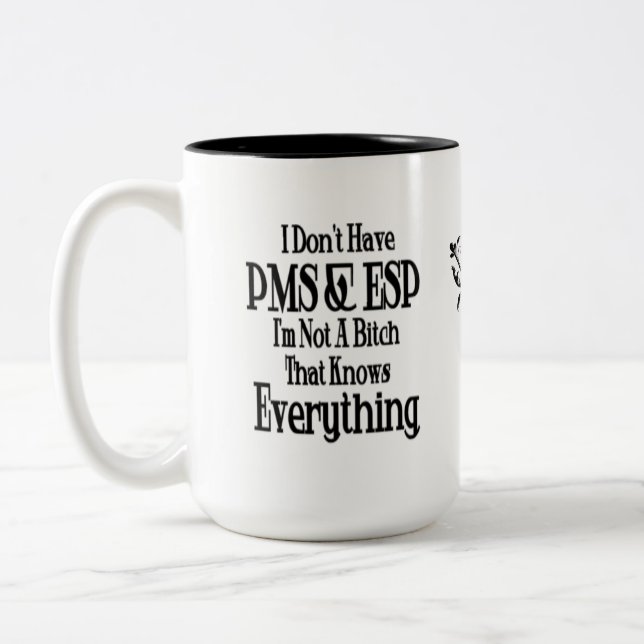 PMS and ESP Women's Humour Coffee Mug (Left)