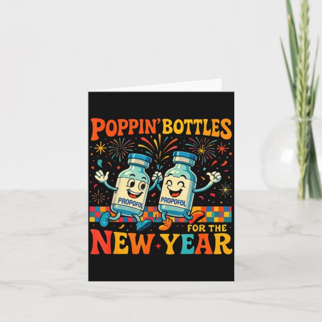 Pn’ Bottles For The New Year Funny Nurse Medical G Card (Front)