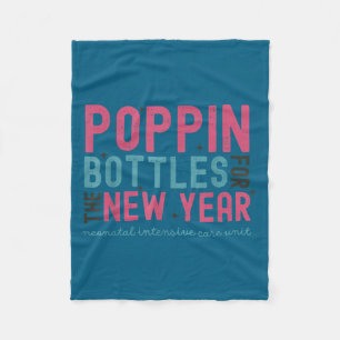 Pn Bottles For The New Year, Midwife New Year's Ev Fleece Blanket
