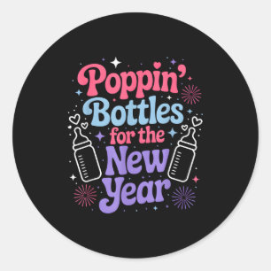 Pn Bottles For The New Year Mother Baby Nurse Nicu Classic Round Sticker
