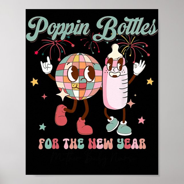Pn Bottles For The New Year, Mother Baby Nurse  Poster (Front)