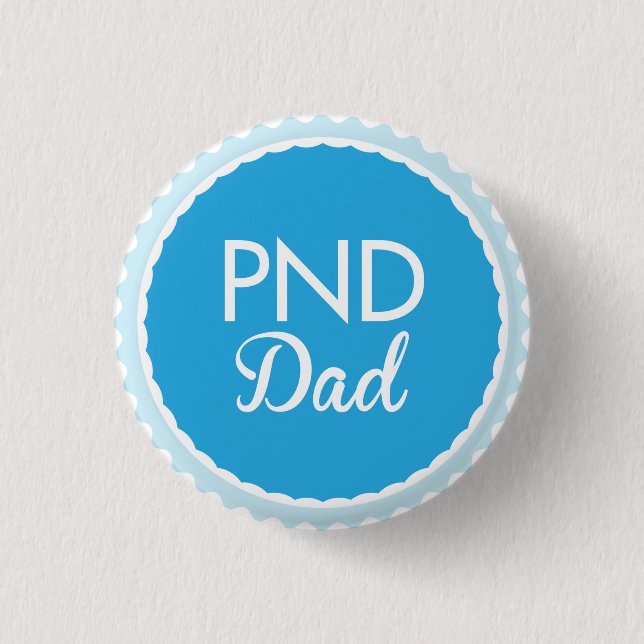 PND Dad 3 Cm Round Badge (Front)