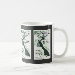 Pneumonia Strikes Coffee Mug