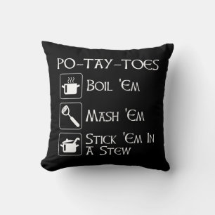 Po-Tay-Toes Cushion