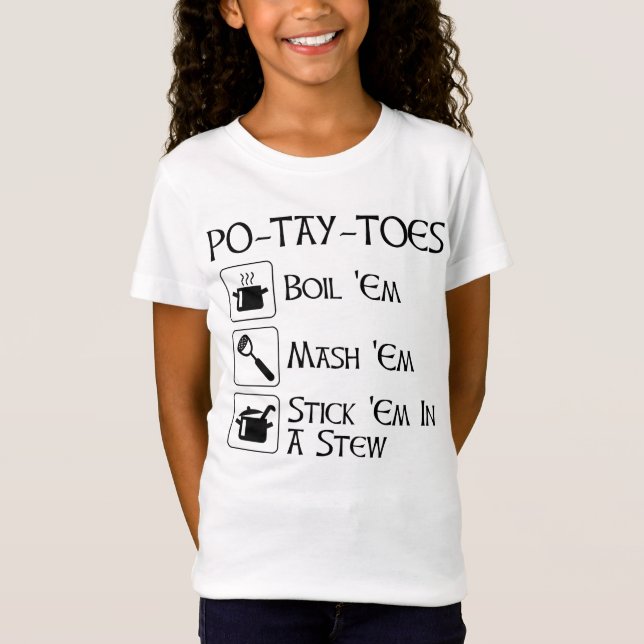 Po-Tay-Toes T-Shirt (Front)