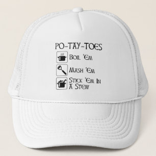 Po-Tay-Toes Trucker Hat