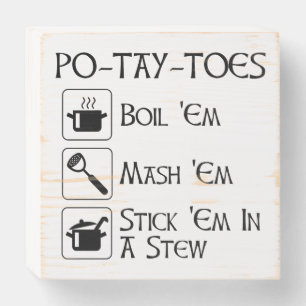 Po-Tay-Toes Wooden Box Sign