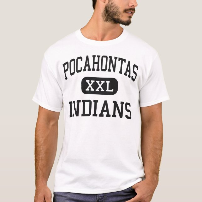 Pocahontas - Indians - High - Pocahontas Virginia T-Shirt (Front)