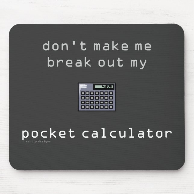 pocket calculator mousepad (Front)