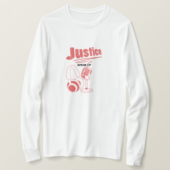 Podcast for Justice Shirt (Design Front)