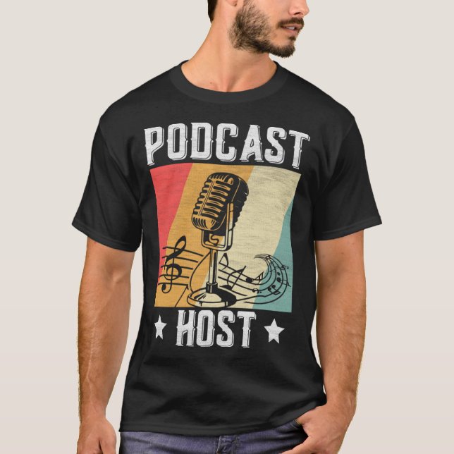 Podcast Host  Podcaster Podcasting Interview Strea T-Shirt (Front)