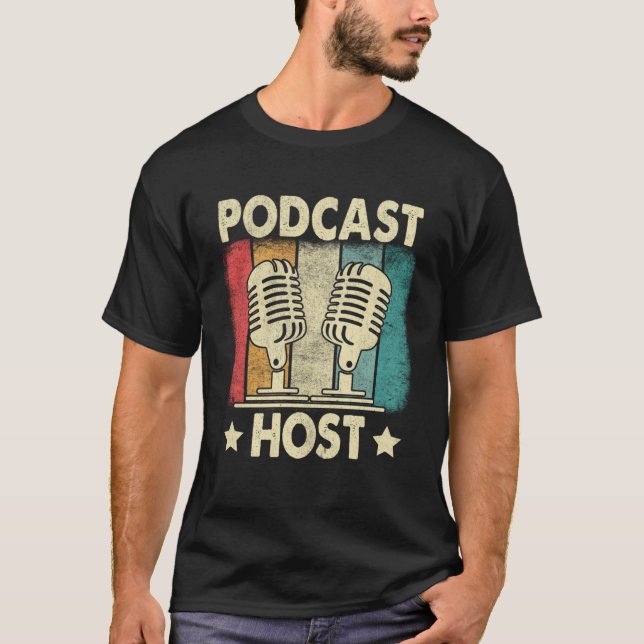 Podcast Host  Podcaster Podcasting Interview Strea T-Shirt (Front)