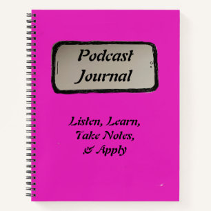Podcast Journal