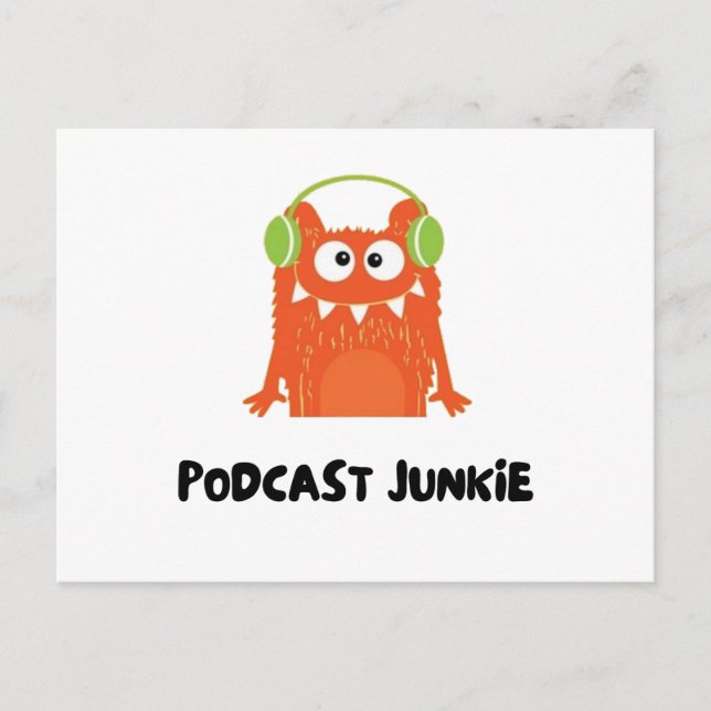 Podcast junkie postcard (Front)