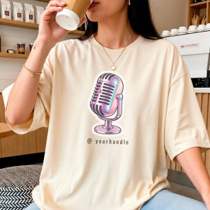 Podcast Mic + Your Social Media Name T-Shirt