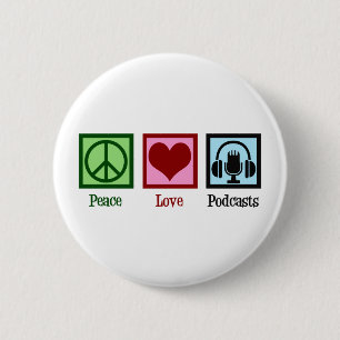 Podcast Peace Love Podcasts 6 Cm Round Badge