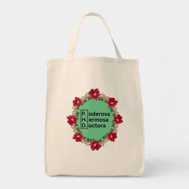 Poderosa hermosa doctora (PHD)  Tote Bag (Front)