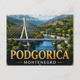 Podgorica Montenegro Balkan Capital Escape 📍 Postcard