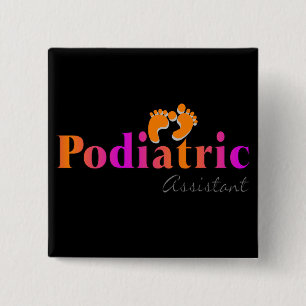 Podiatric Assistant With 2 Feet Design 15 Cm Square Badge