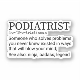 Podiatrist Definition, Podiatrist Graduate