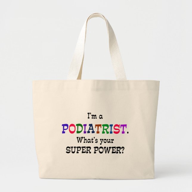 Podiatrist humour large tote bag (Front)