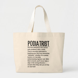Podiatrist Large Tote Bag