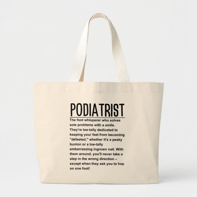 Podiatrist Large Tote Bag (Front)