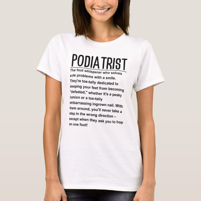 Podiatrist T-Shirt (Front)