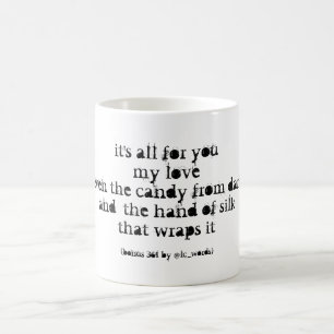 Poem about love and darkness coffee mug
