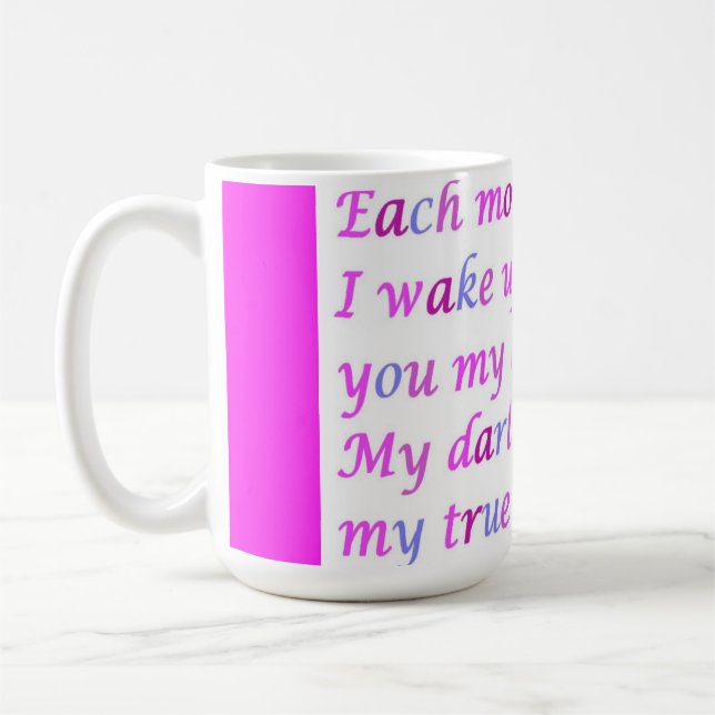 Poem for a loved one mixed colours fancy script    coffee mug (Left)