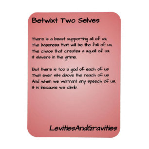 Poem Kitchen Magnet - Betwixt Two Selves