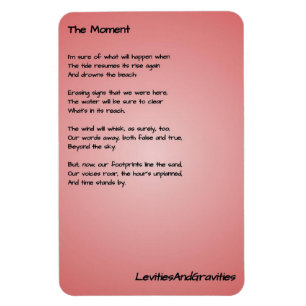 Poem Kitchen Magnet - The Moment