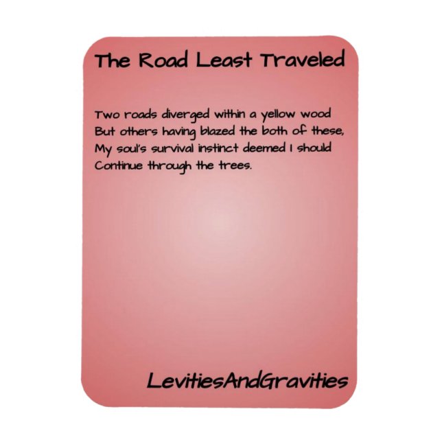 Poem Kitchen Magnet - The Road Least Travelled (Vertical)