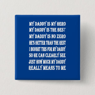 Poems For Daddy on Father's Day 15 Cm Square Badge