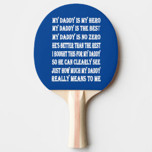Poems For Daddy on Father's Day Ping Pong Paddle