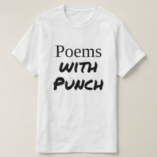 "Poems with Punch" Value T-Shirt