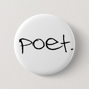 Poet 6 Cm Round Badge