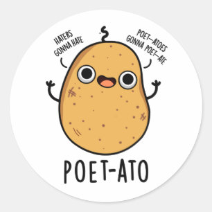 Poet-ato Funny Veggie Potato Pun Classic Round Sticker