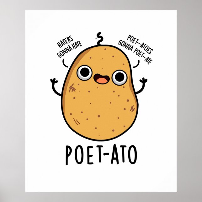 Poet-ato Funny Veggie Potato Pun Poster (Front)
