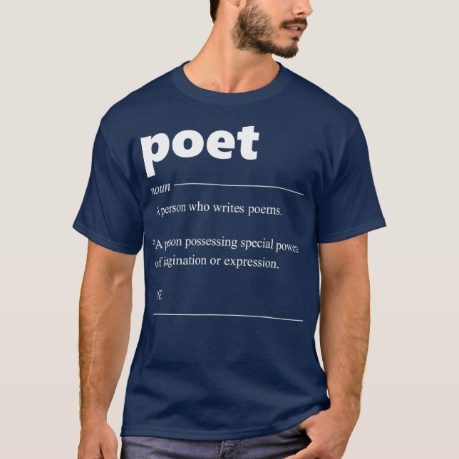 Poet Definition Funny Gift for Poet Drama Poetry T-Shirt (Front)