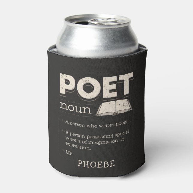 Poet Definition Gag Funny Poetry Writer Novelty Can Cooler (Can Front)