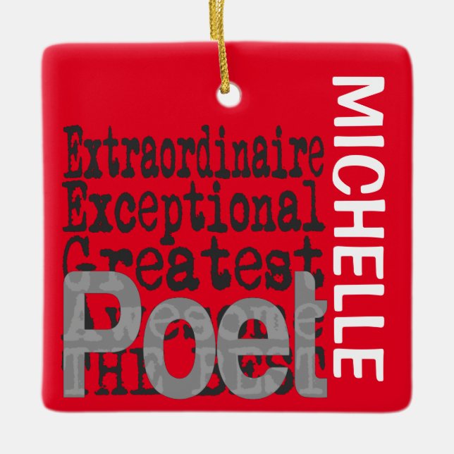 Poet Extraordinaire CUSTOM Ceramic Ornament (Front)