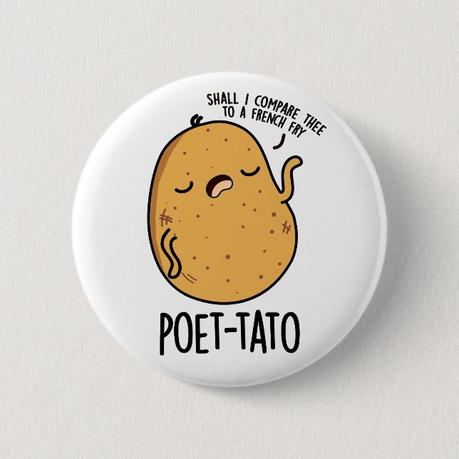Poet-tato Funny Potato Pun  6 Cm Round Badge (Front)
