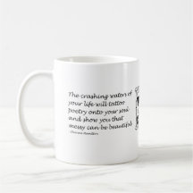 Poetic Quote Coffee Mug