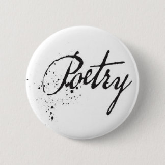 Poetry 6 Cm Round Badge