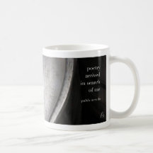 Poetry at Work—Poetry Arrived in Search of Me Mug