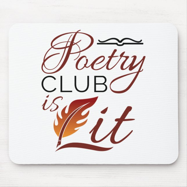 Poetry Club is Lit Poem Writer Poet Mouse Mat (Front)