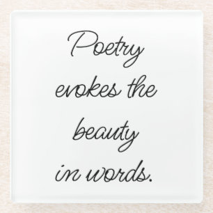 Poetry Evokes Glass Coaster