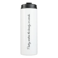 Poetry Evokes Thermal Tumbler