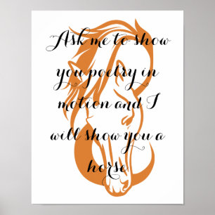 Poetry in Motion, Horse Lover Quote Poster